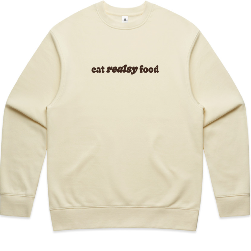 eat realsy food crewneck