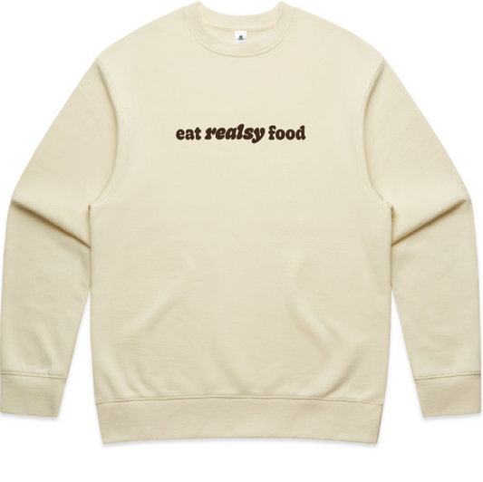eat realsy food crewneck